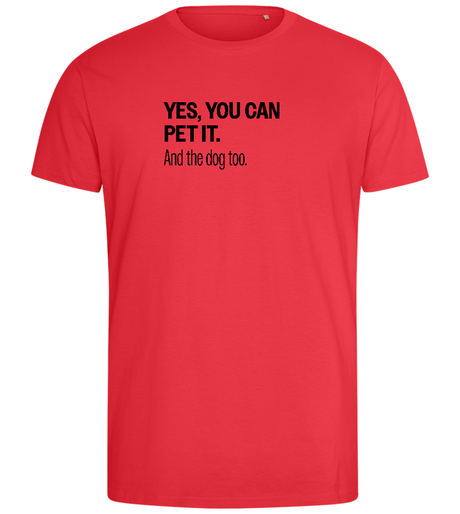 You Can Pet It Design - Comfort men's fitted t-shirt_BRIGHT RED_front