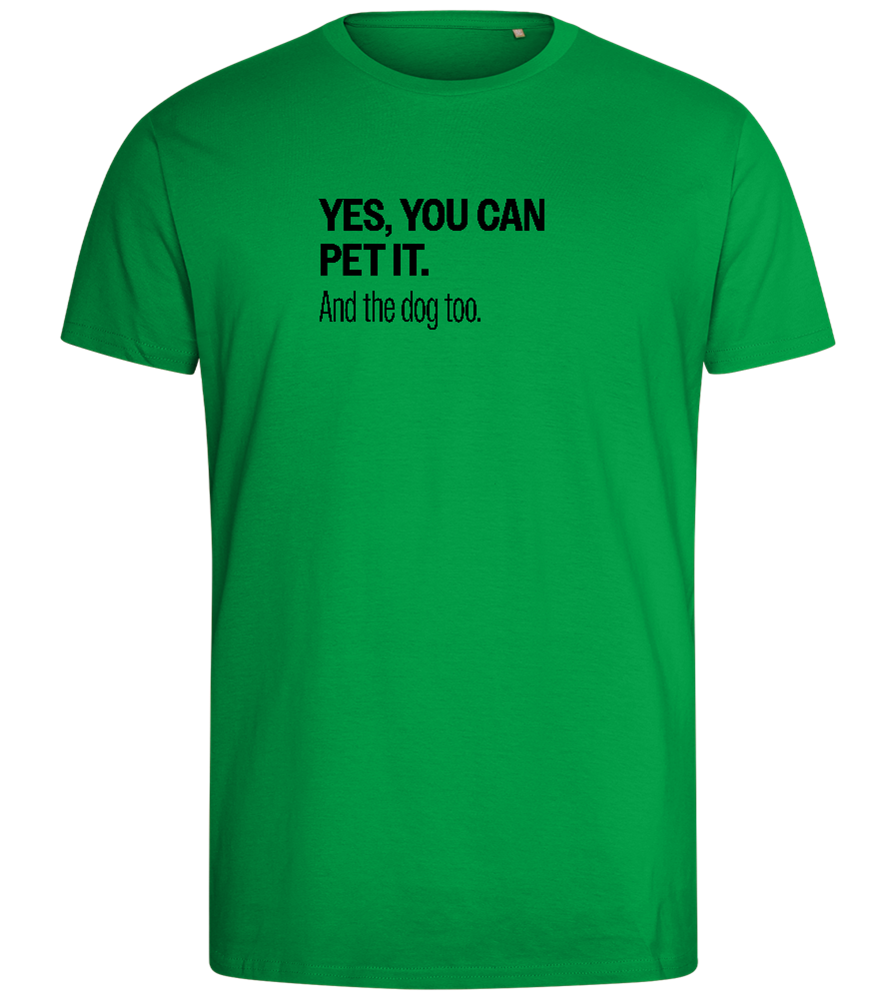 You Can Pet It Design - Comfort men's fitted t-shirt_MEADOW GREEN_front