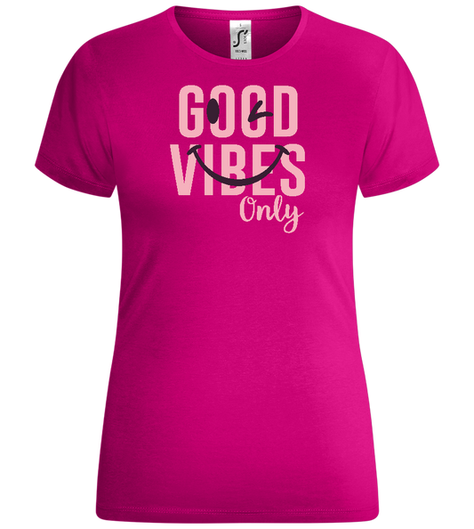 Good Vibes Only Smiley Design - Comfort women's t-shirt_FUCHSIA_front