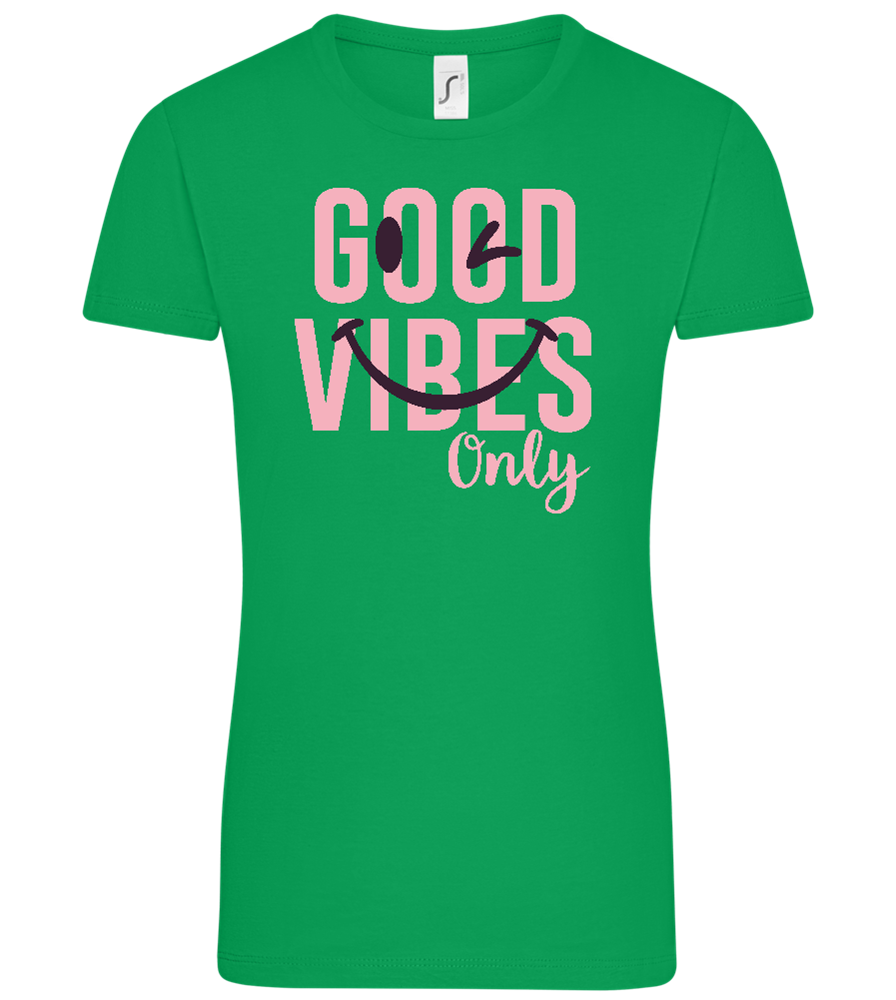 Good Vibes Only Smiley Design - Comfort women's t-shirt_MEADOW GREEN_front