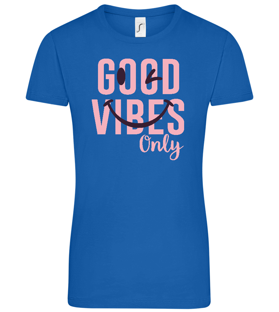 Good Vibes Only Smiley Design - Comfort women's t-shirt_ROYAL_front