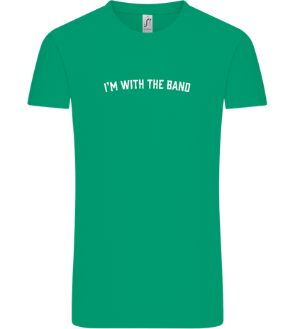 Im With the Band Design - Comfort Unisex T-Shirt_SPRING GREEN_front