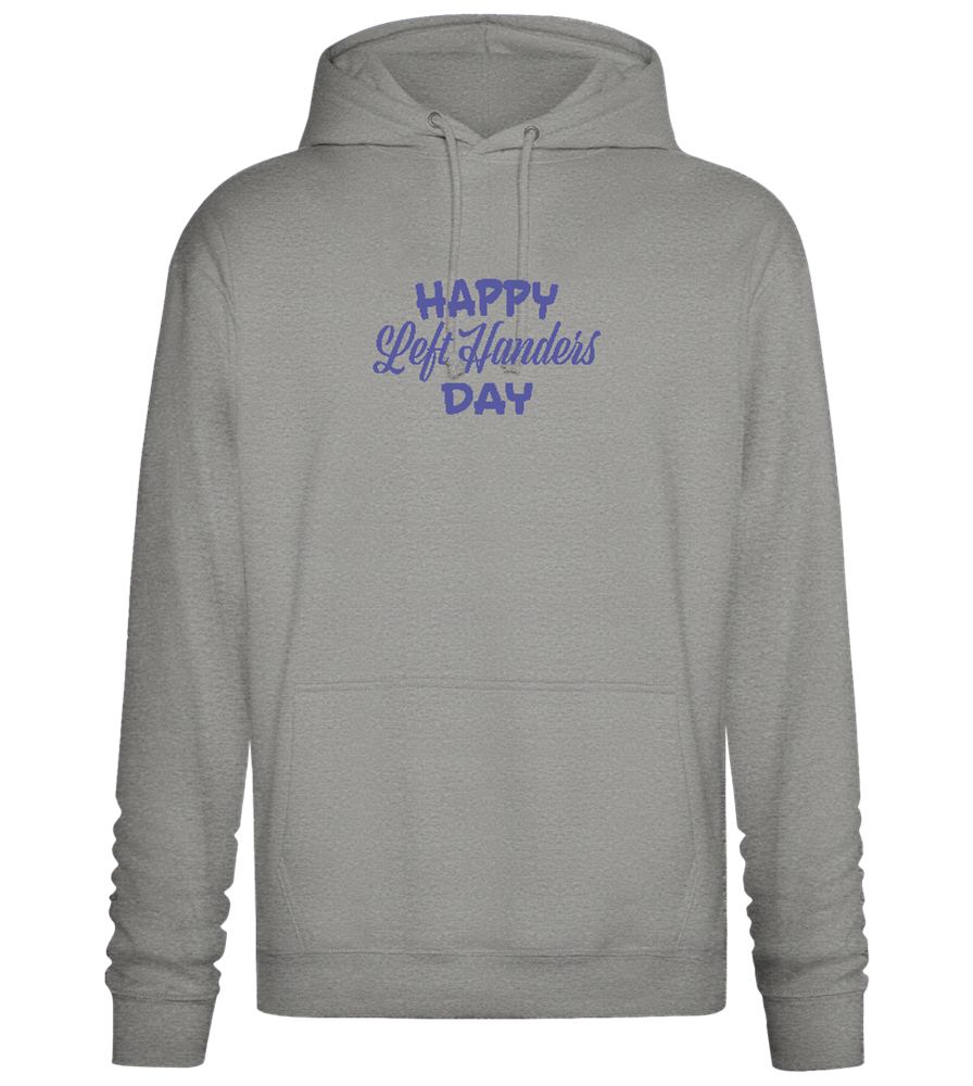 Happy Left Handers Day Design - Premium Essential Unisex Hoodie_ORION GREY II_front