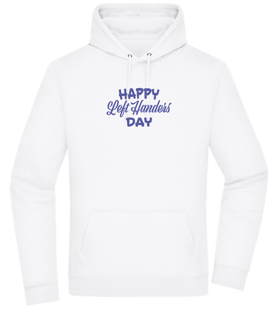 Happy Left Handers Day Design - Premium Essential Unisex Hoodie_WHITE_front