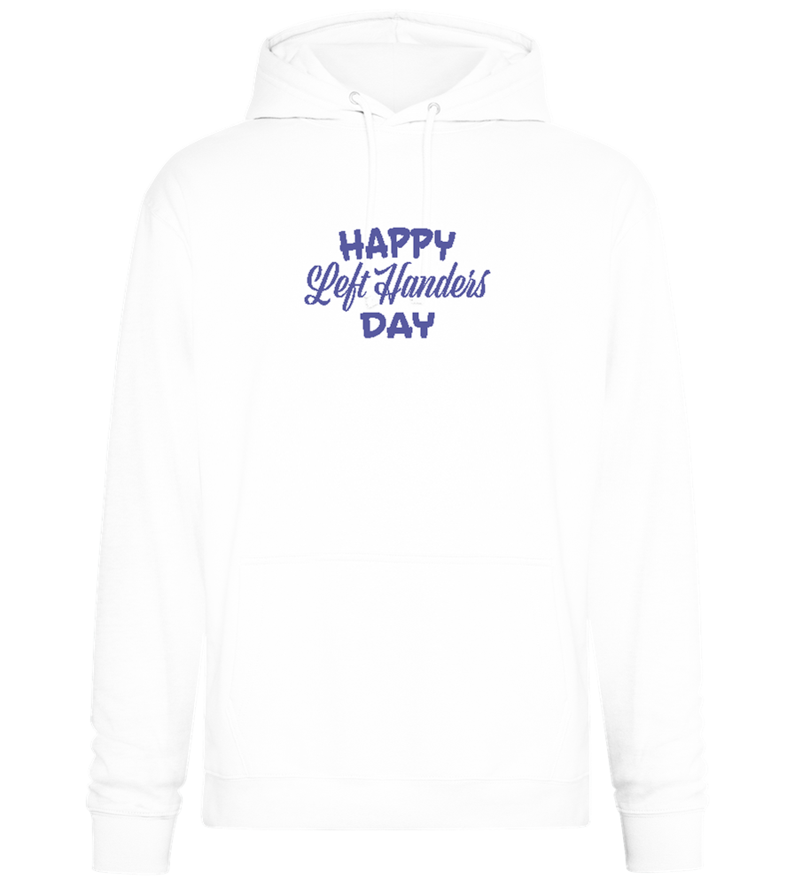 Happy Left Handers Day Design - Premium Essential Unisex Hoodie_WHITE_front