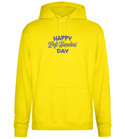 Happy Left Handers Day Design - Premium Essential Unisex Hoodie_YELLOW_front