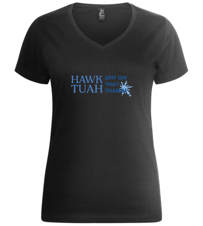 Hawk Tuah on that Thang Design - Premium women's v-neck t-shirt_DEEP BLACK_front