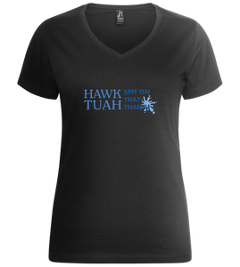 Hawk Tuah on that Thang Design - Premium women's v-neck t-shirt