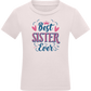 Best Sister Ever Design - Comfort kids fitted t-shirt_LIGHT PINK_front