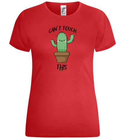 Can't Touch This Design - Comfort women's t-shirt_RED_front