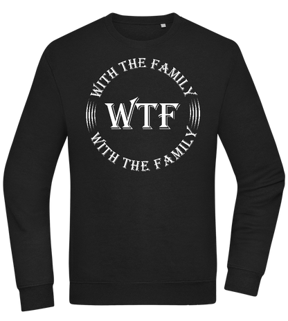 WTF With The Family Design - Comfort Essential Unisex Sweater_BLACK_front