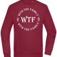 WTF With The Family Design - Comfort Essential Unisex Sweater_BORDEAUX_front