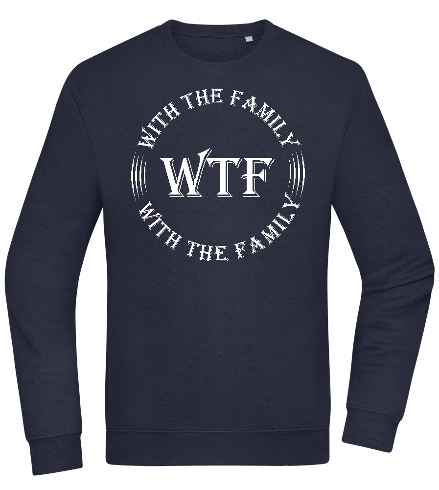 WTF With The Family Design - Comfort Essential Unisex Sweater_FRENCH NAVY_front