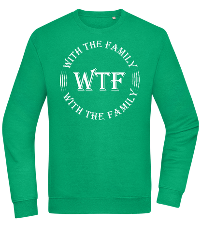 WTF With The Family Design - Comfort Essential Unisex Sweater_MEADOW GREEN_front