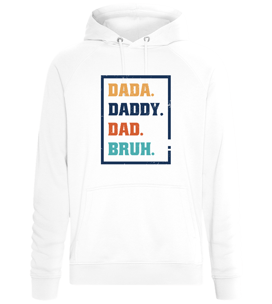 Daddy Bruh Design - Comfort unisex hoodie_WHITE_front