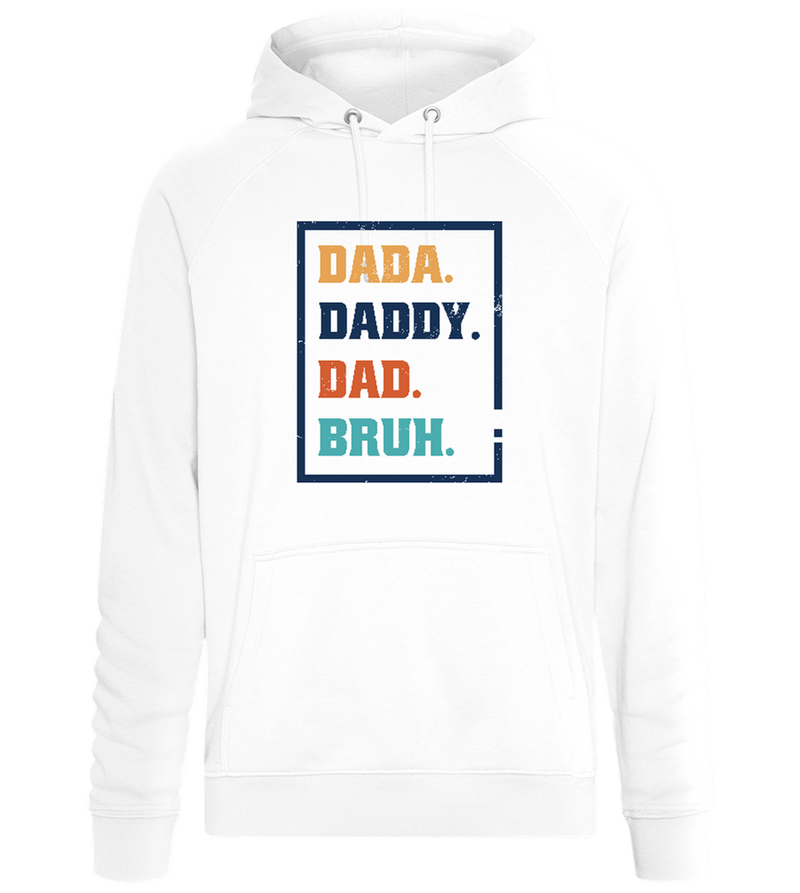 Daddy Bruh Design - Comfort unisex hoodie_WHITE_front