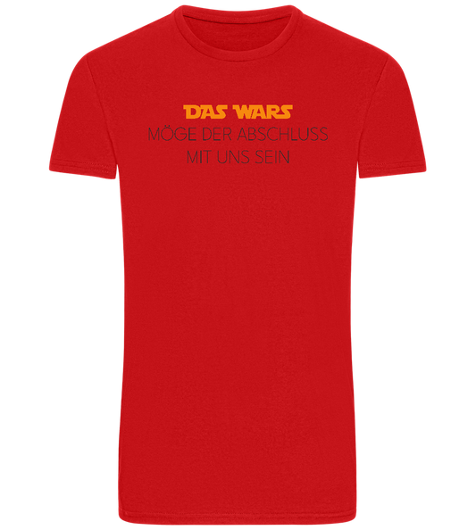 Das Wars Möge Der Abschluss Mit Uns Sein Design - Basic Unisex T-Shirt_RED_front