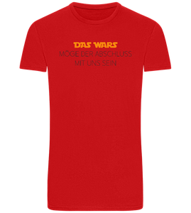 Das Wars Möge Der Abschluss Mit Uns Sein Design - Basic Unisex T-Shirt