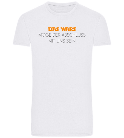 Das Wars Möge Der Abschluss Mit Uns Sein Design - Basic Unisex T-Shirt_WHITE_front