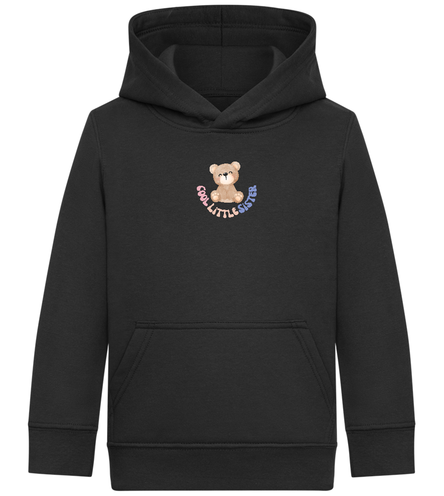 Cool Little Sister Teddy Bear Design - Comfort Kids Hoodie_BLACK_front