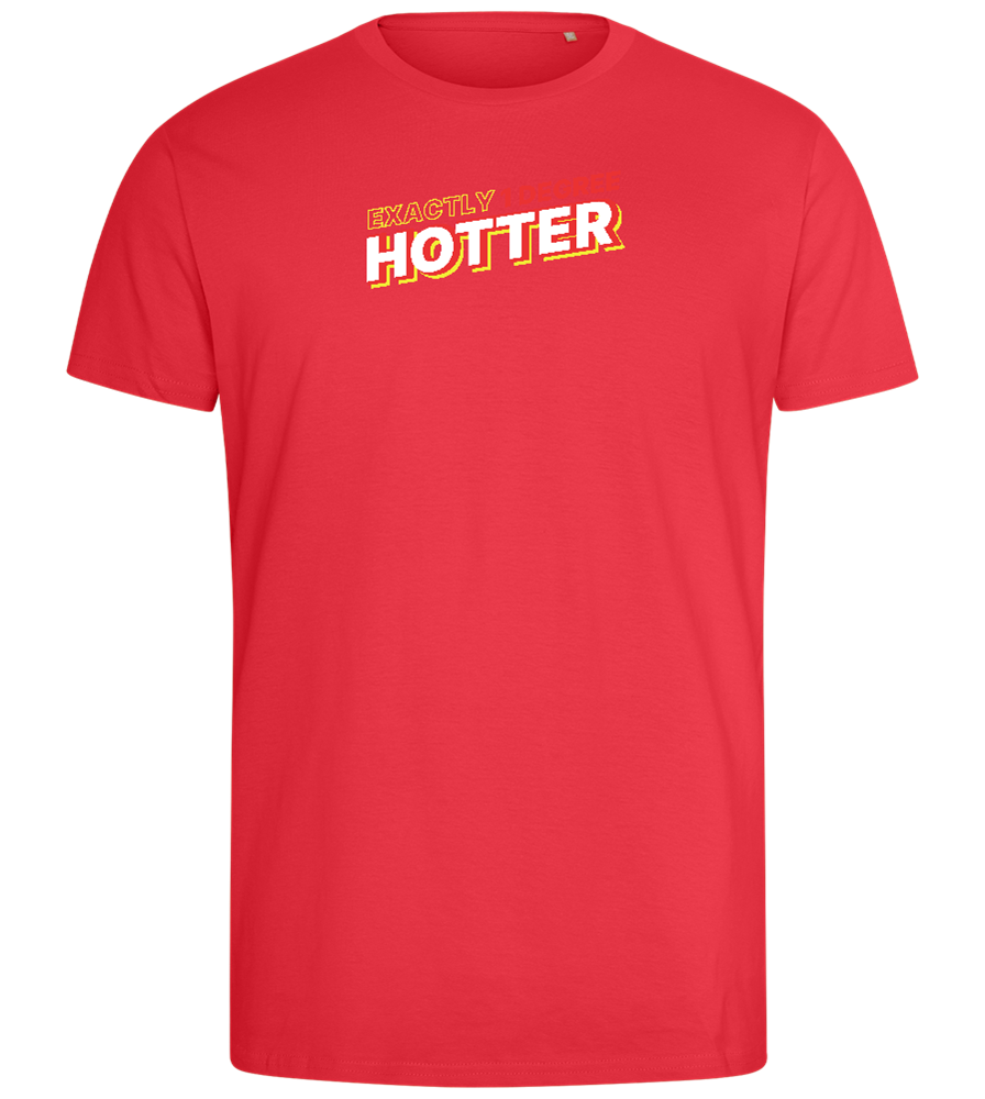 1 Degree Hotter Design - Comfort men's fitted t-shirt_BRIGHT RED_front