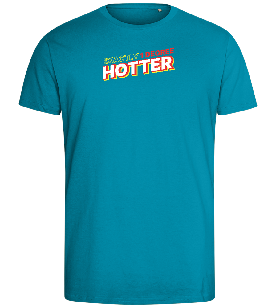 1 Degree Hotter Design - Comfort men's fitted t-shirt_TURQUOISE_front