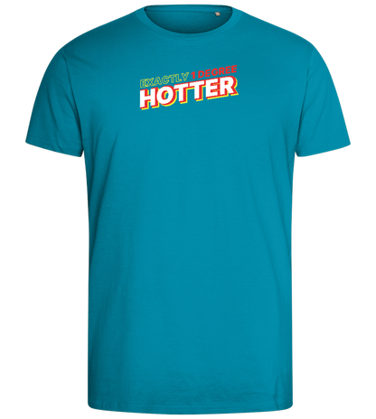 1 Degree Hotter Design - Comfort men's fitted t-shirt_TURQUOISE_front