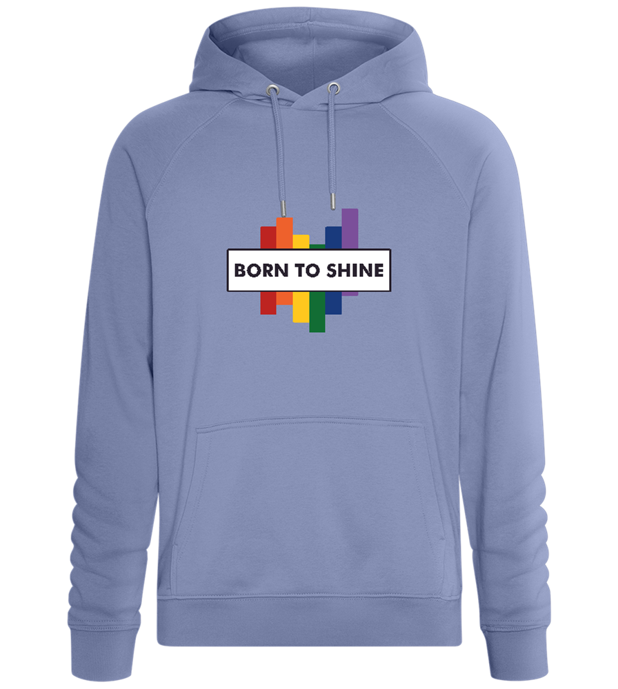 Born to Shine Design - Comfort unisex hoodie_BLUE_front