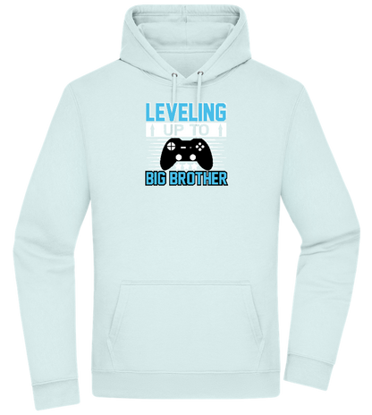 Leveling Up To Big Brother Design - Premium Essential Unisex Hoodie_ARCTIC BLUE_front