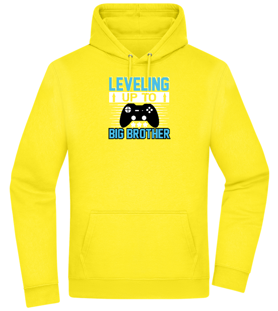 Leveling Up To Big Brother Design - Premium Essential Unisex Hoodie_YELLOW_front