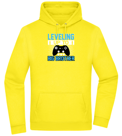 Leveling Up To Big Brother Design - Premium Essential Unisex Hoodie_YELLOW_front