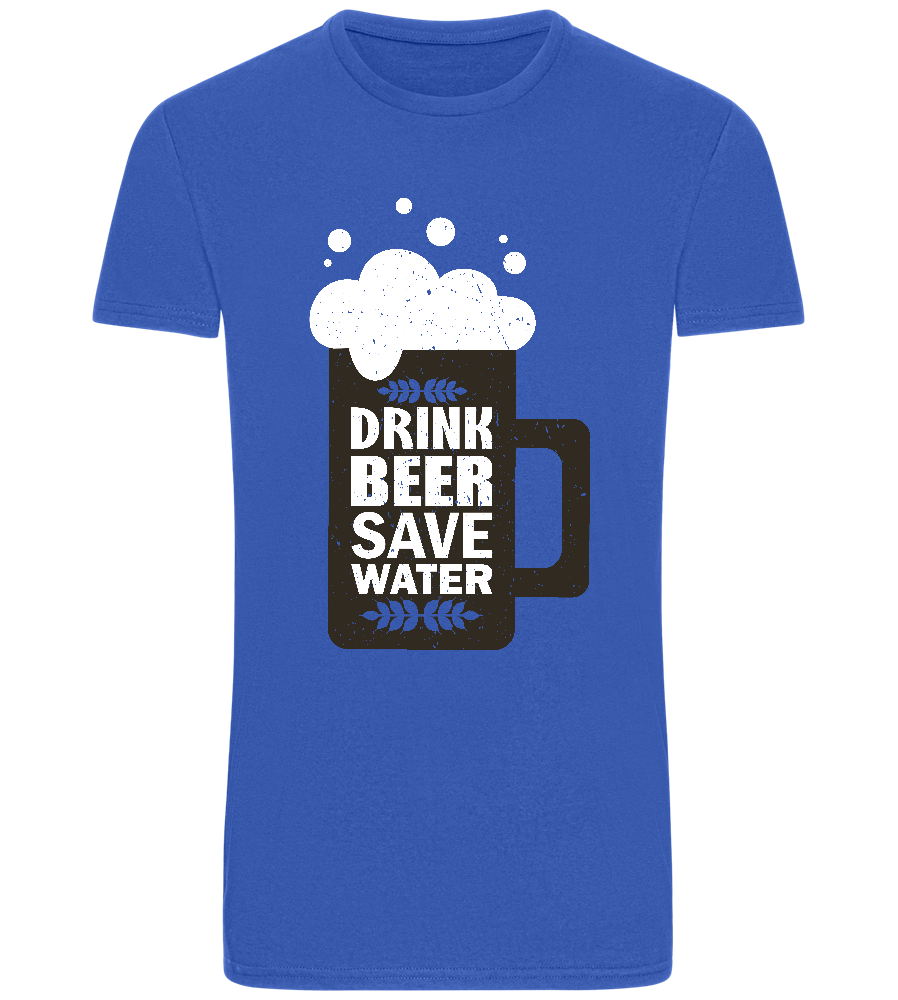 Drink Beer Save Water Beer Mug Design - Basic Unisex T-Shirt_ROYAL_front