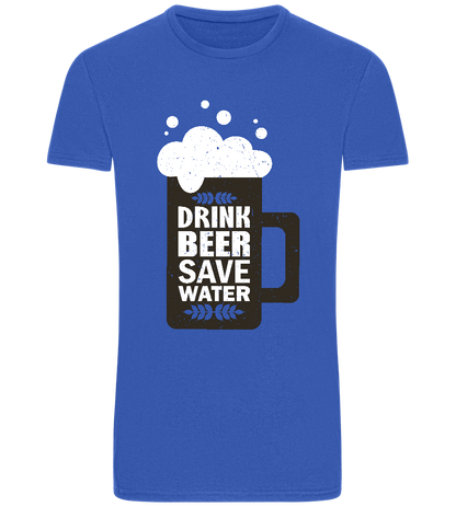 Drink Beer Save Water Beer Mug Design - Basic Unisex T-Shirt_ROYAL_front