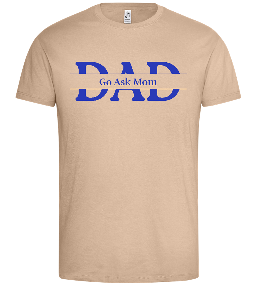 Classic Dad Response Design - Premium men's t-shirt_SAND_front