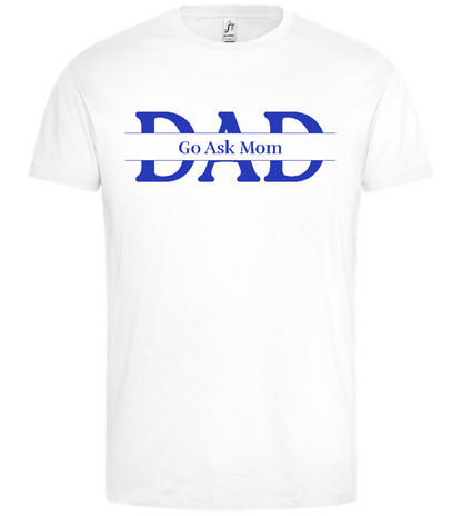 Classic Dad Response Design - Premium men's t-shirt_WHITE_front