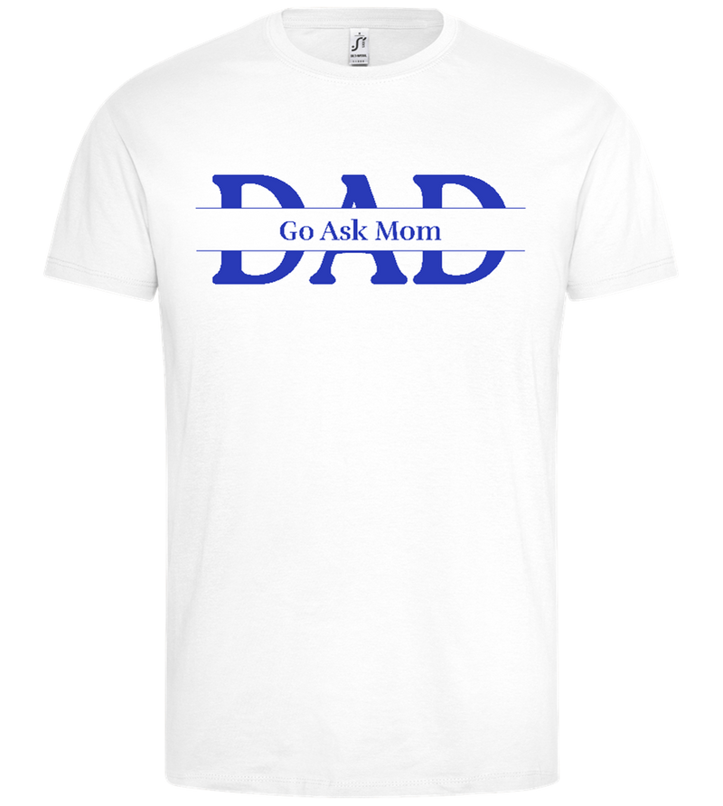 Classic Dad Response Design - Premium men's t-shirt_WHITE_front