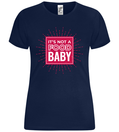 Not a Food Baby Design - Comfort women's t-shirt_MARINE_front