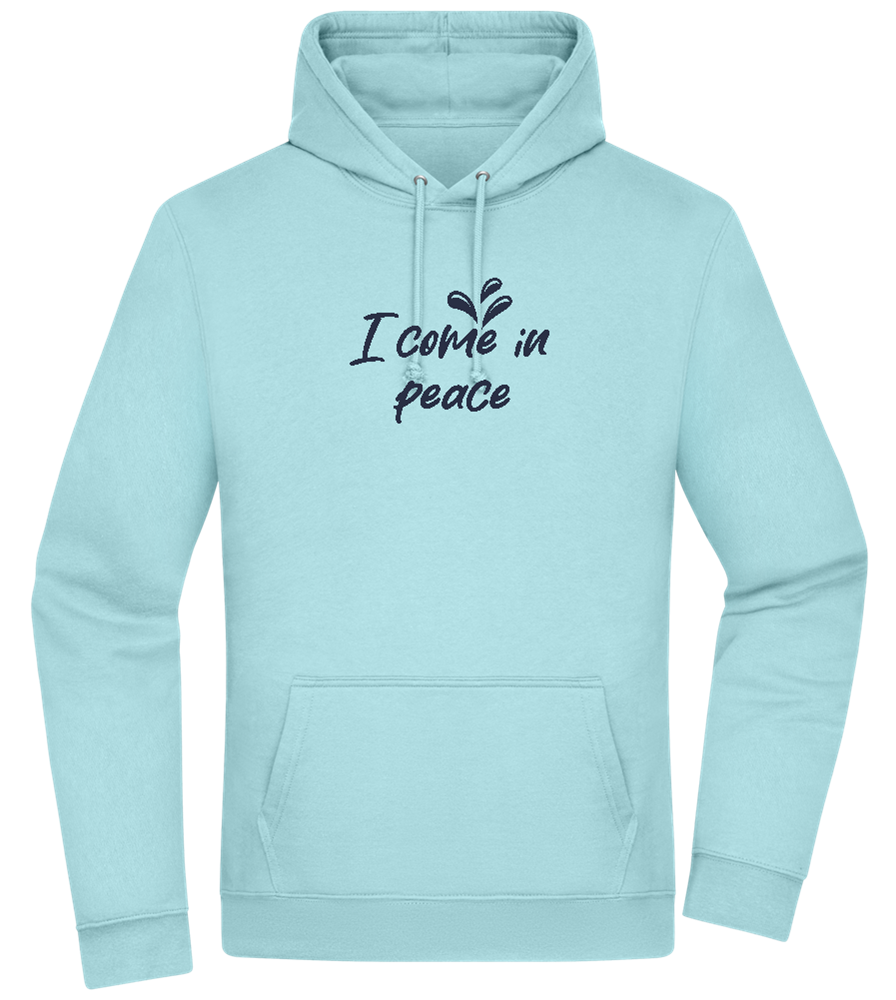 I Come in Peace Design - Premium Essential Unisex Hoodie_POOL BLUE_front