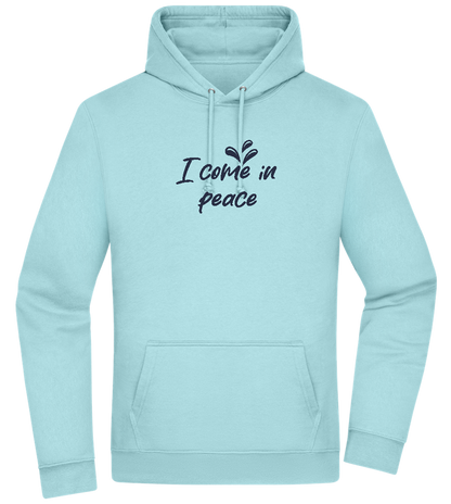 I Come in Peace Design - Premium Essential Unisex Hoodie_POOL BLUE_front