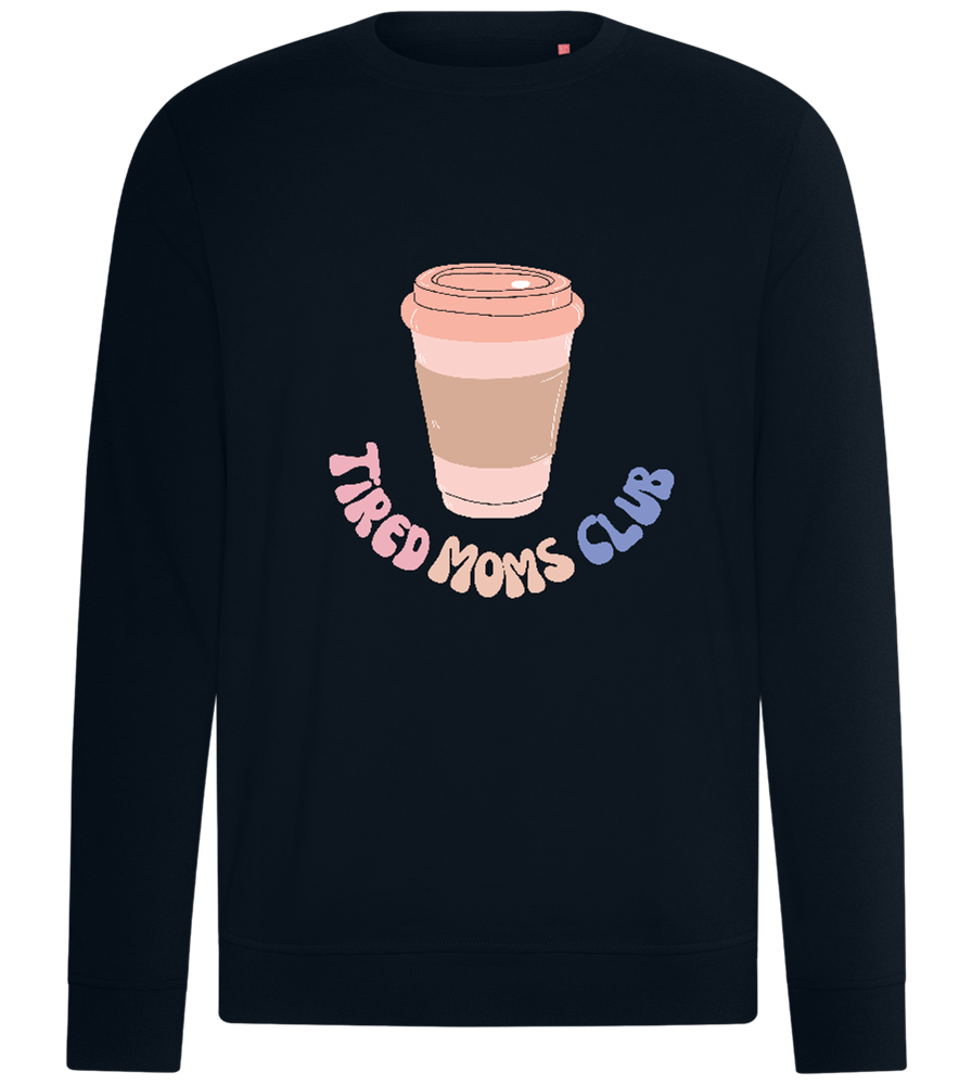 Tired Moms Club Coffee Design - Comfort unisex sweater_BLACK_front