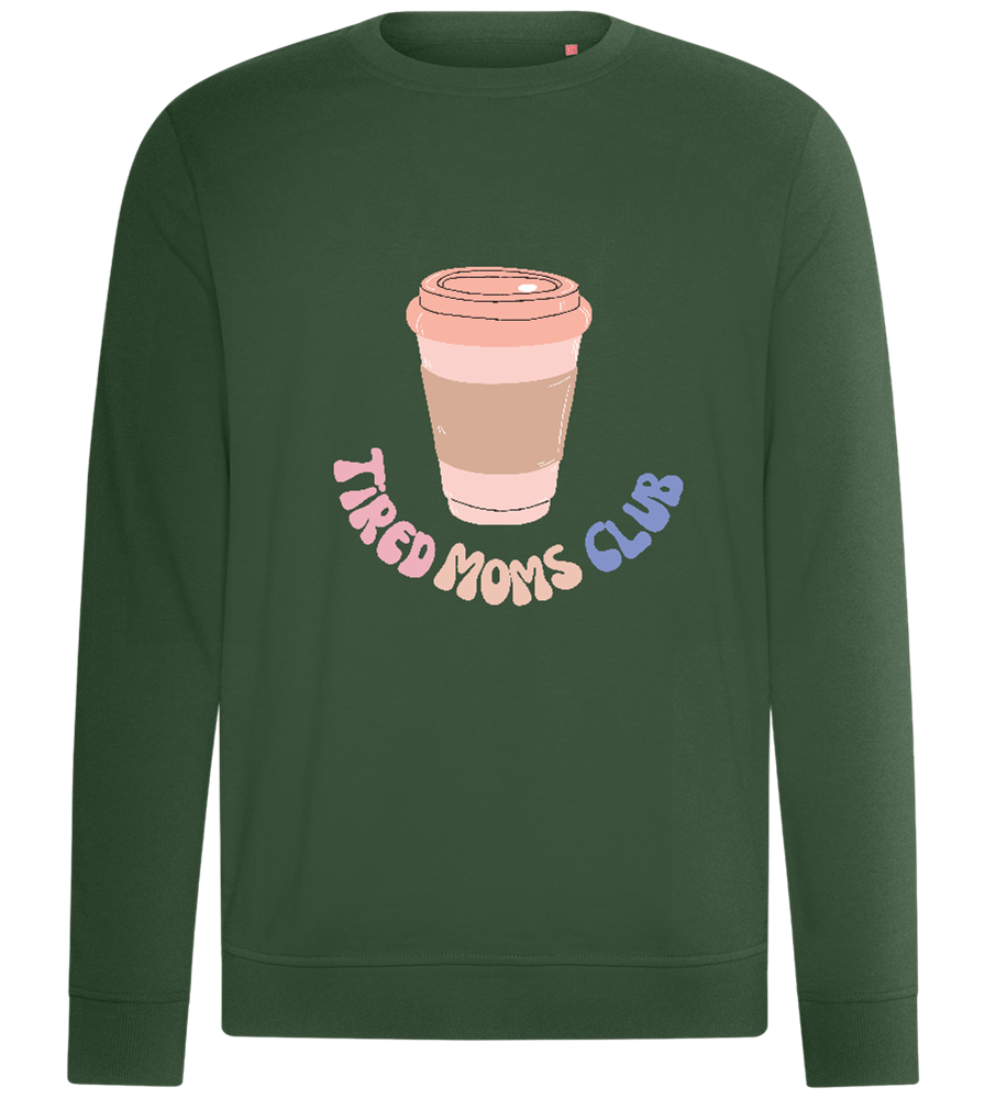 Tired Moms Club Coffee Design - Comfort unisex sweater_GREEN BOTTLE_front