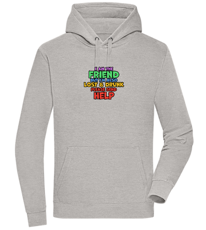 I am the Friend Design - Premium unisex hoodie_ORION GREY II_front