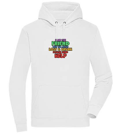 I am the Friend Design - Premium unisex hoodie_WHITE_front