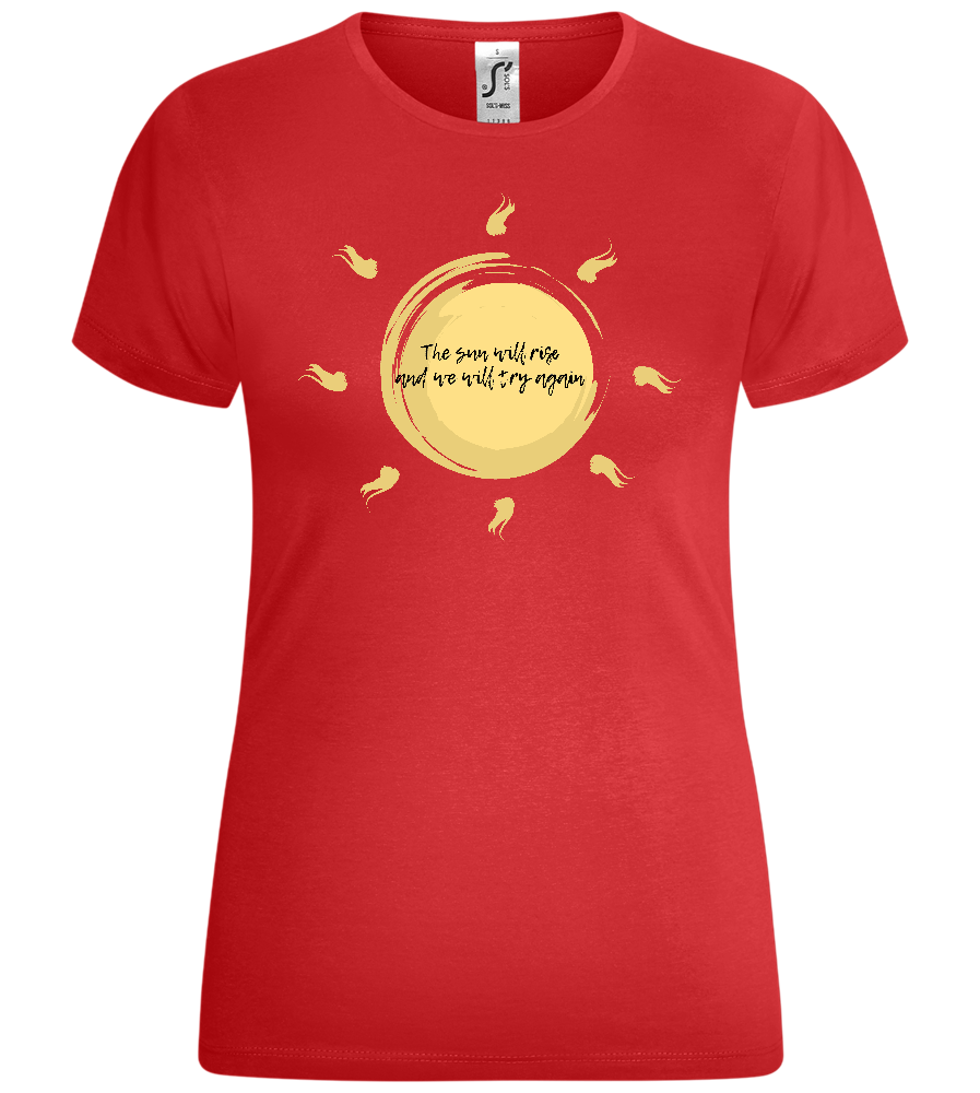 Sun Will Rise Design - Comfort women's t-shirt_RED_front