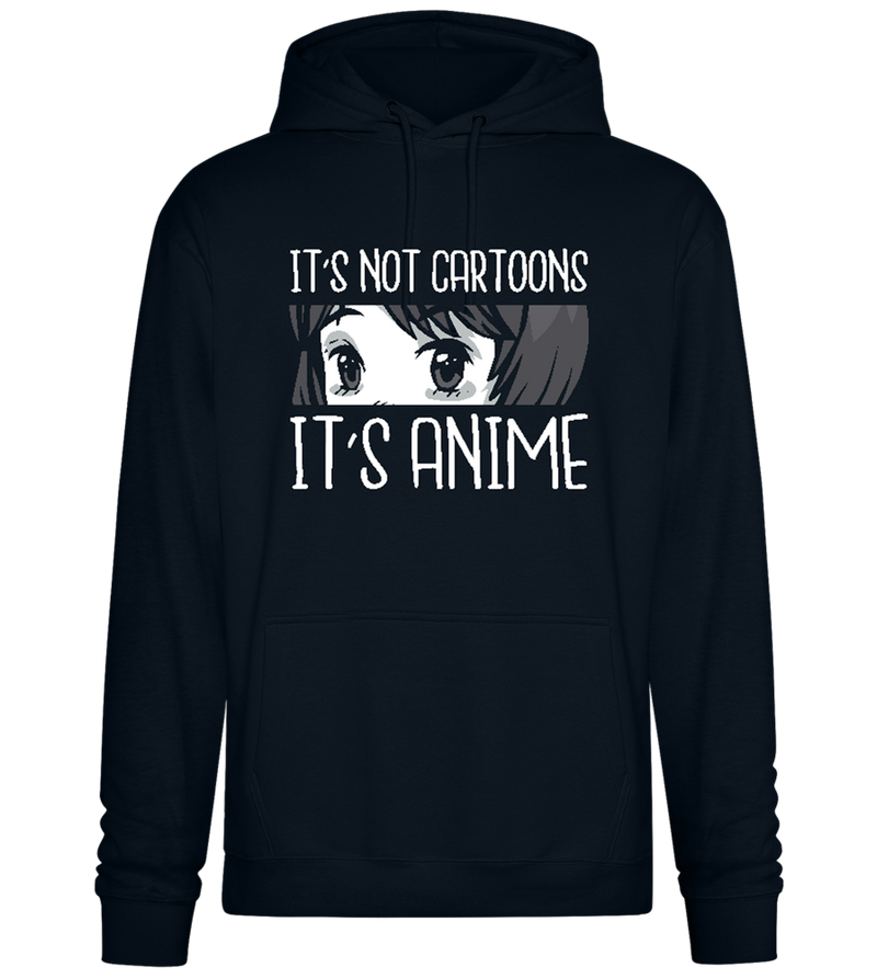 It's not Cartoons Design - Premium Essential Unisex Hoodie_BLACK_front