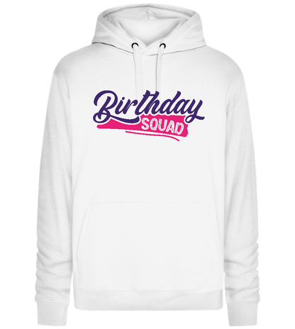 Birthday Squad Girly Design - Premium unisex hoodie_WHITE_front