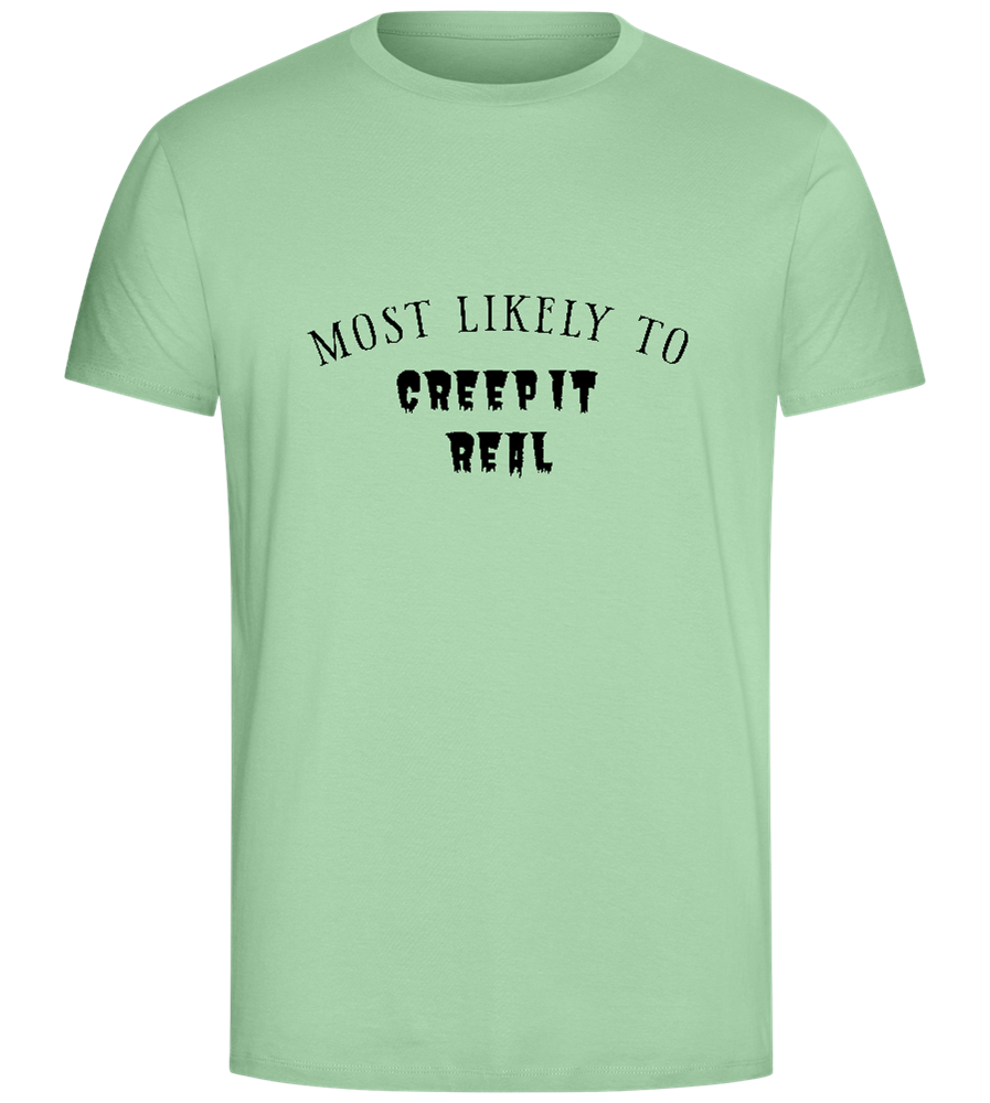 To Creep It Real Design - Comfort Unisex T-Shirt_ICE GREEN_front