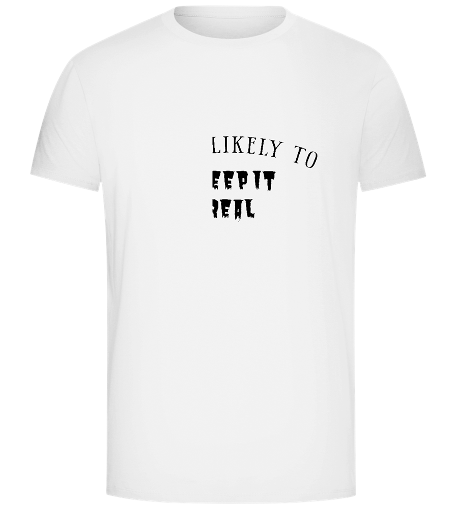 To Creep It Real Design - Comfort Unisex T-Shirt_WHITE_front