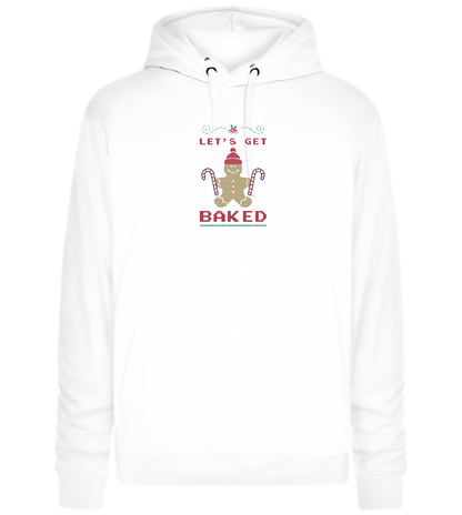 Let's Get Baked Design - Premium unisex hoodie_WHITE_front