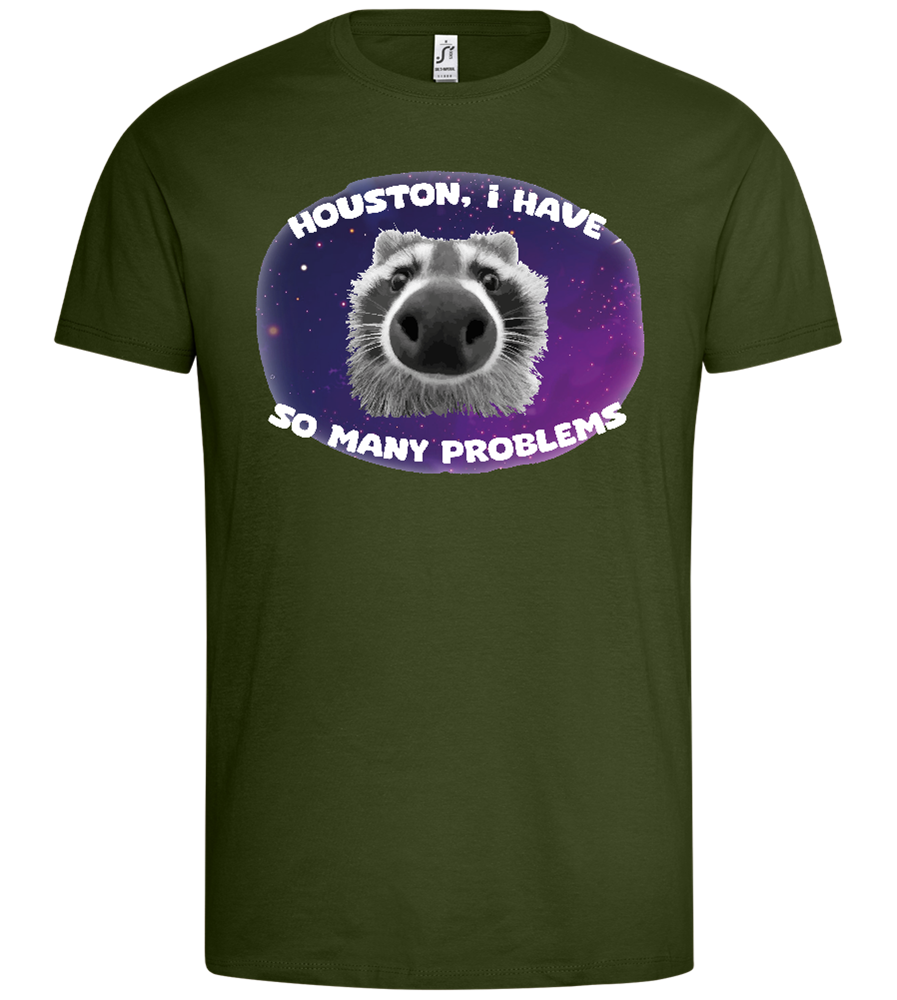 Houston I Have Problems Design - Premium men's t-shirt_ARMY_front